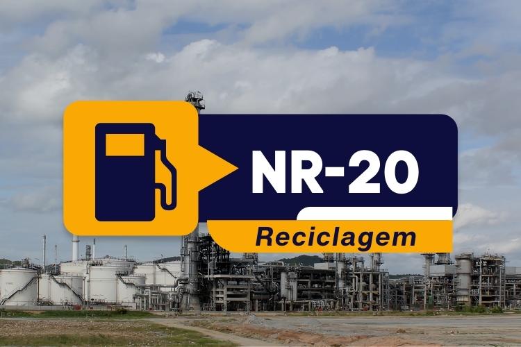 NR 20  Segurança com Líquidos e Inflamáveis Intermediário Classe I Reciclagem